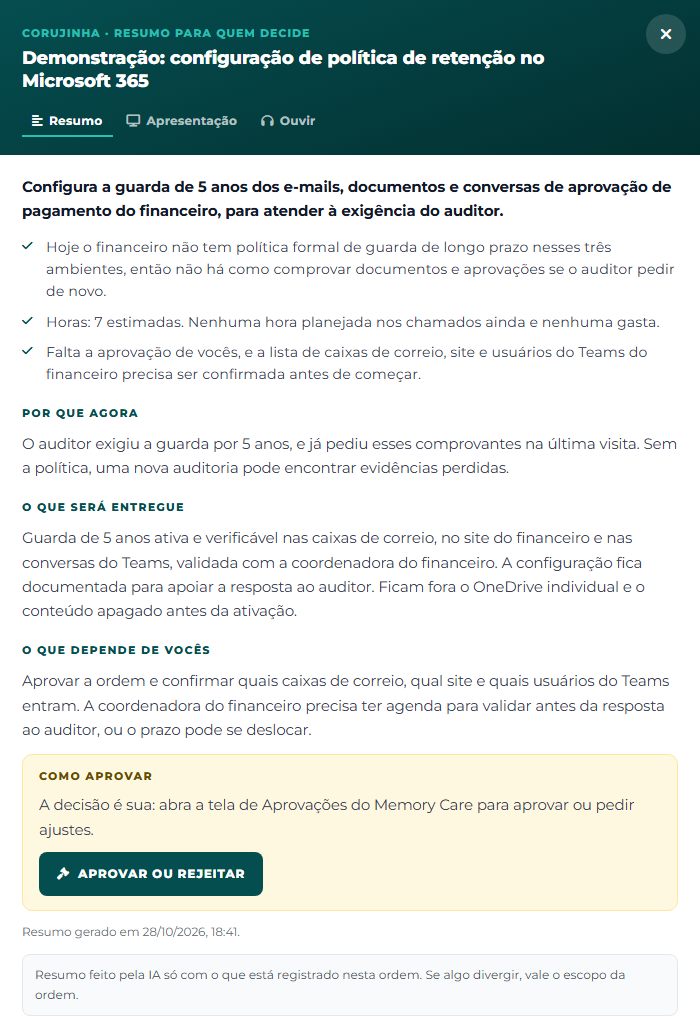 Aba Resumo da Corujinha para o Care Gestor: uma frase de abertura, três pontos, os blocos Por que agora, O que será entregue e O que depende de vocês, e o quadro Como aprovar com o botão Aprovar ou rejeitar.